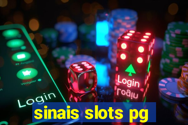 sinais slots pg